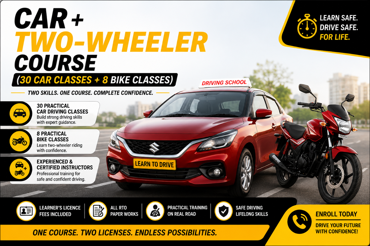 Car + Two-Wheeler Course (30 Car + 8 Bike Classes)