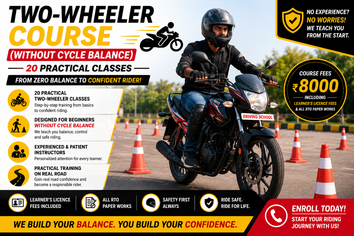 Two-Wheeler Course (Without Cycle Balance)